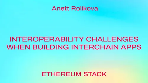 Interoperability challenges when building Interchain apps