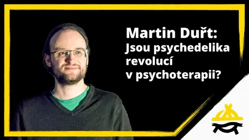 Jsou psychedelika revolucí v psychoterapii?