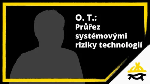 Průřez systémovými riziky technologií