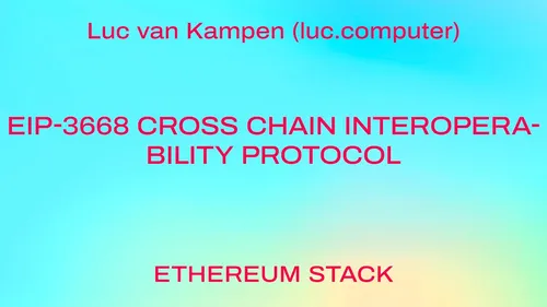 EIP-3668 Cross Chain Interoperability Protocol