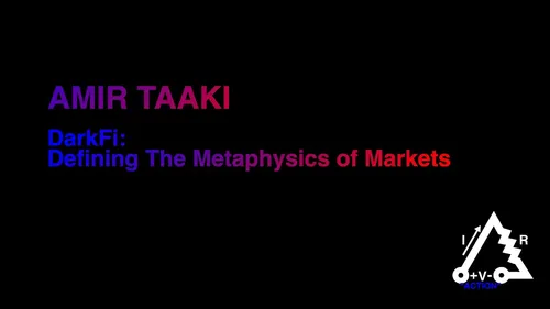 DarkFi: Defining The Metaphysics of Markets