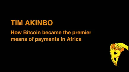 How Bitcoin became the premier means of payments in Africa