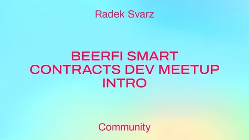 BeerFi smart contracts dev meetup intro