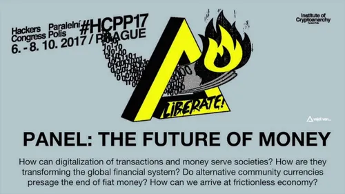 Panel: The Future Of Money @ HCPP17