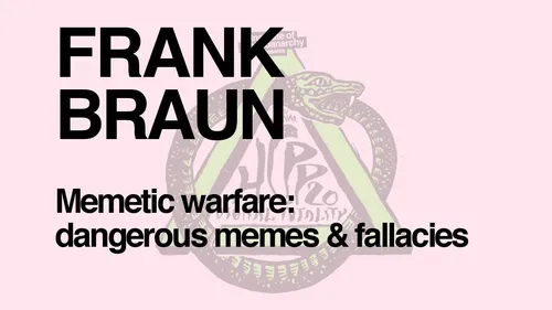 Memetic Warfare: Dangerous Memes & Fallacies