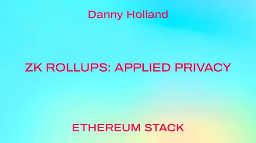 ZK Rollups: Applied Privacy