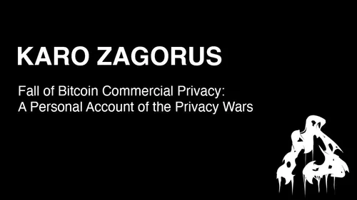 Fall of Bitcoin Commercial Privacy: a personal account of the privacy wars