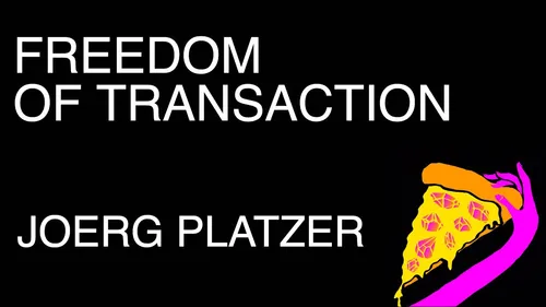 Freedom of Transaction