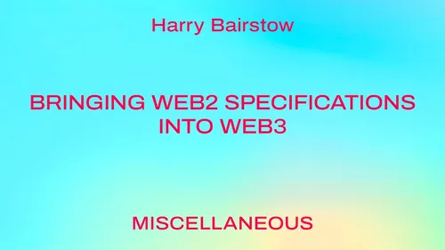 Bringing Web2 Specifications into Web3