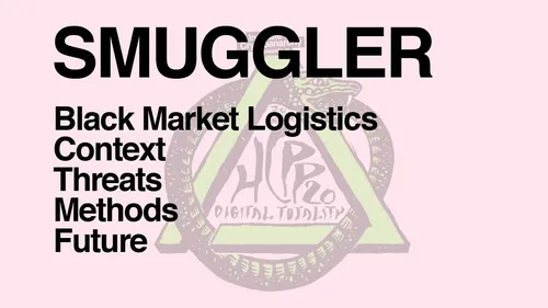 Black Market Logistics - Context, Threats, Methods, Future